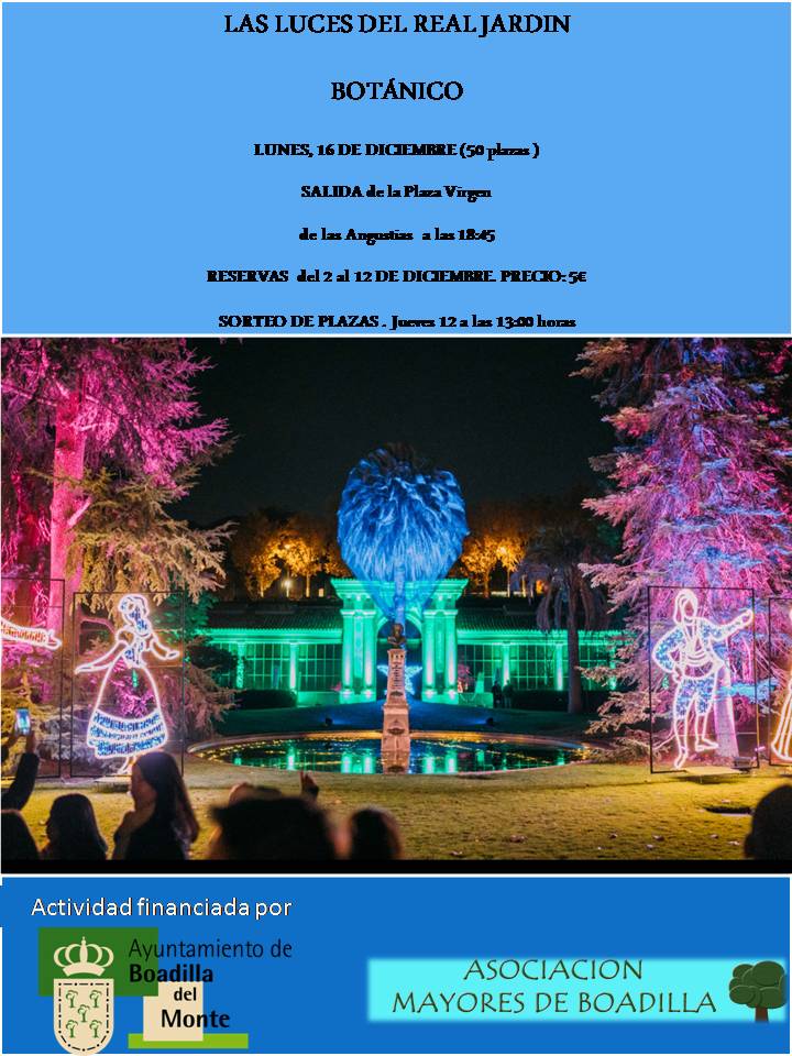 LAS LUCES DEL REAL JARDN BOTNICO (16 DICIEMBRE, 18:45 h)